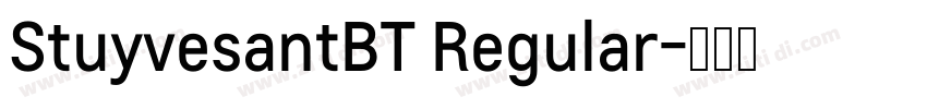 StuyvesantBT Regular字体转换